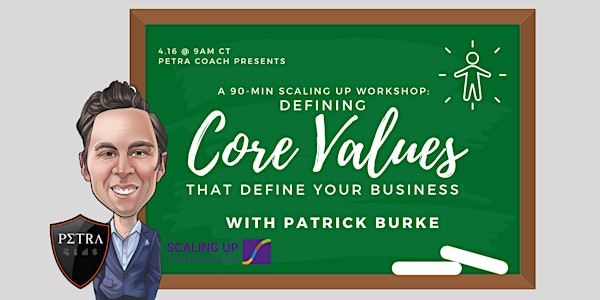 90-Minute Habits: Defining Core Values That Define Your Business