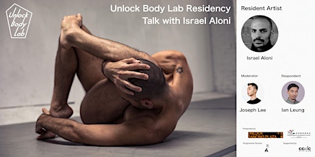 Unlock Body Lab Residency 與Israel Aloni對談 Talk with Israel Aloni primary image