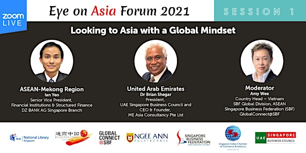 Eye on Asia Forum  2021| Session 1: ASEAN and the United Arab Emirates