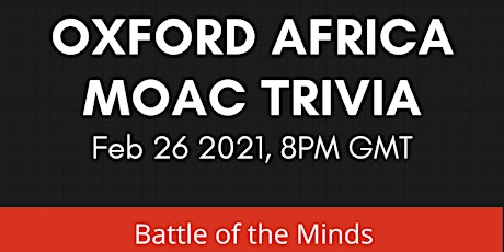 Oxford Africa MoAC Trivia