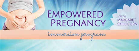 4 Steps to Your Empowered Pregnancy primary image