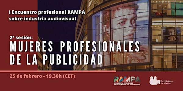 Mujeres profesionales de la Publicidad - I Encuentro RAMPA