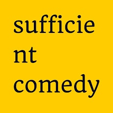 Sufficient Comedy Show primary image
