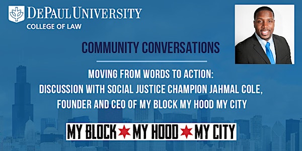 Community Conversations with Social Justice Champion Jahmal Cole
