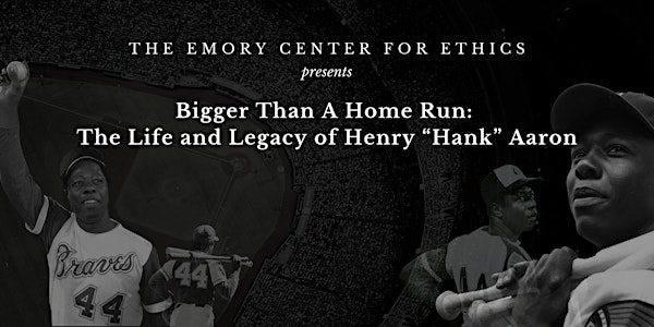 Bigger Than a Home Run: The Life and Legacy of Henry "Hank" Aaron