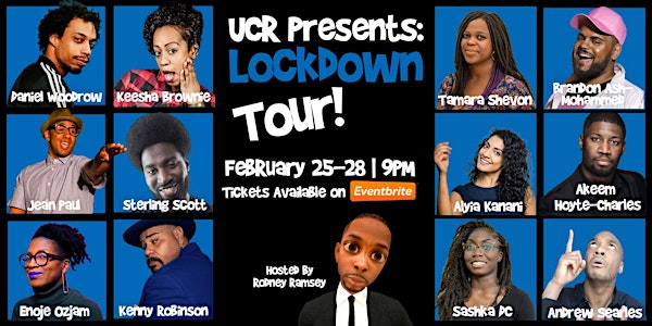 UCR Presents: Lockdown Tour | ft. Keesha Brownie