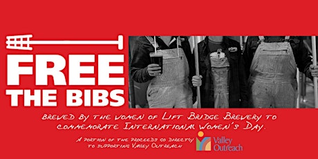 Free The Bibs Pre Sale - Lift Bridge International Women's Day Brew primary image