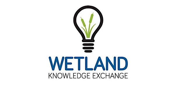 March 2021 Wetland Knowledge Exchange Webinar