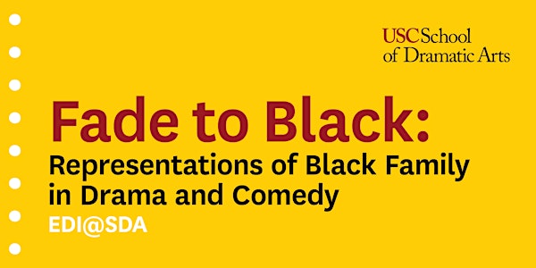 Fade to Black: Representations of Black Family in Drama and Comedy