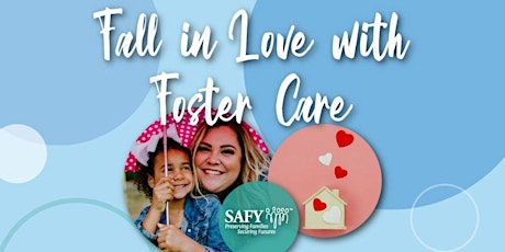 Fall In Love with Foster Care