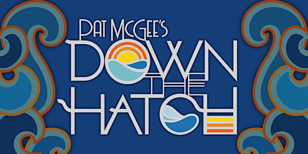 Pat McGee's Down The Hatch 2022