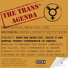 The Trans* Agenda: CSU Chico's 2nd Annual Trans* Conference primary image