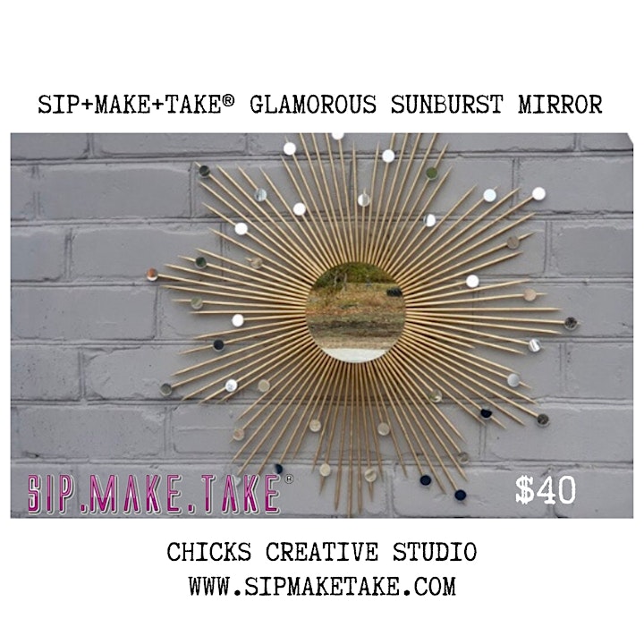 Sip+Make+Take:   Sunburst Mirror image