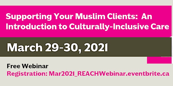 Webinar: Supporting Your Muslim Clients (Mar, 2021)