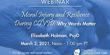 WEBINAR: Moral Injury & Resilience During COVID: Why Words Matter primary image