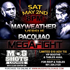 THE MAYWEATHER -vs- PACQUIAO FIGHT WATCH PARTY primary image