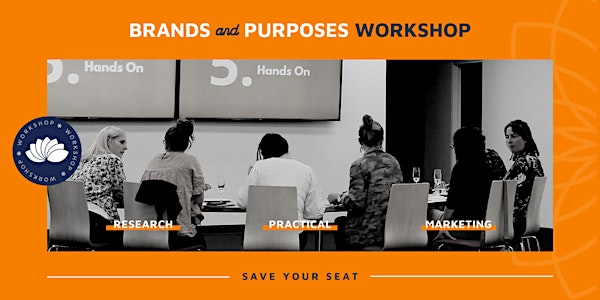 Brands & Purposes Workshop - How to clarify your Purpose