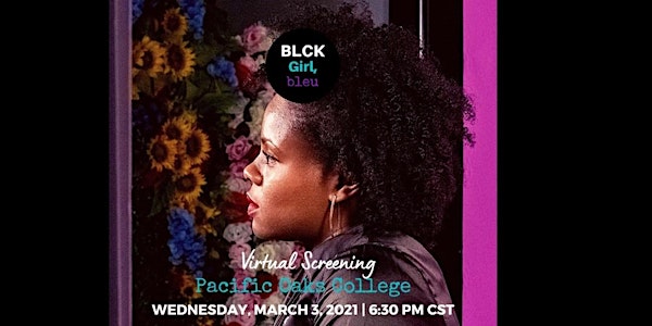 BLCK Girl, bleu Virtual Screening