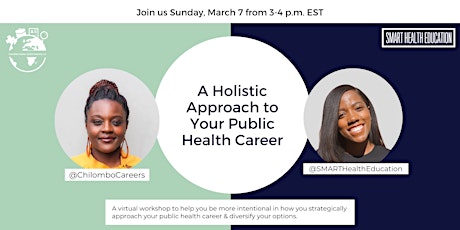 A Holistic Approach to your Public Health Career: Workshop