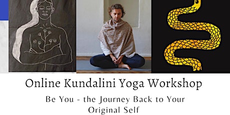 Hauptbild für BE YOU - The Journey Back to Your Original Self (Online Yoga Workshop)
