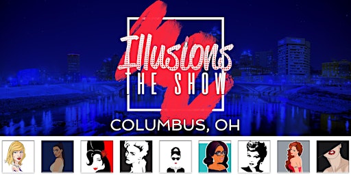 Illusions The Drag Queen Show Columbus - Drag Queen Dinner Show  primärbild