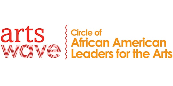Open Circle with ArtsWave's Circle of African American Leaders for the Arts