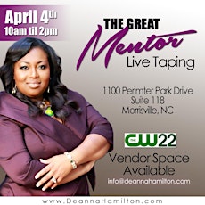 Deanna Hamilton presents The Great Mentor Live Taping primary image