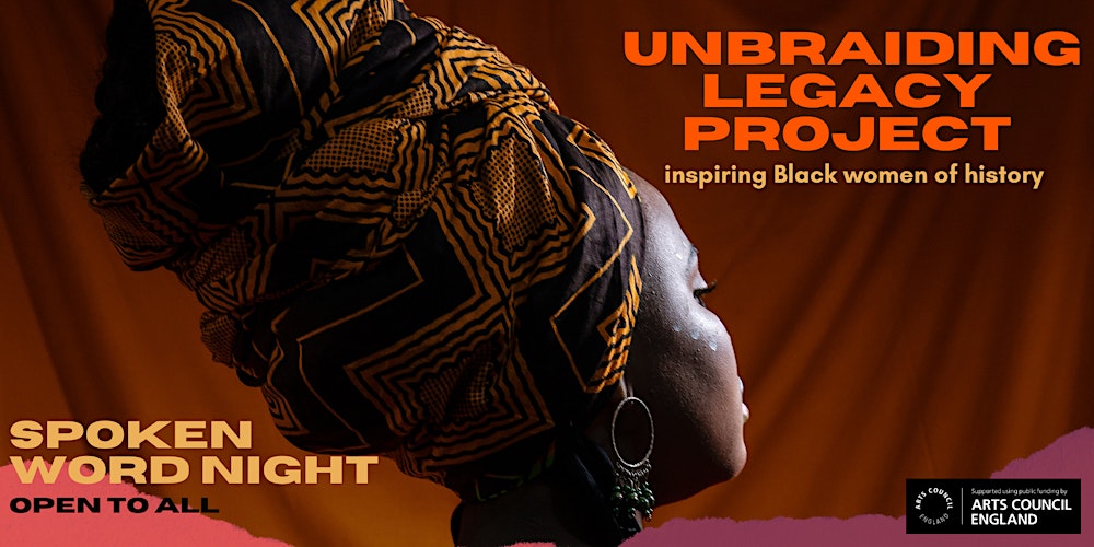 Unbraiding Legacy Spoken Word Night: Inspiring Black Women of History  Tickets, Sat 20 Mar 2021 at 19:00 | Eventbrite