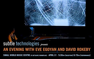 A Night with Eve Egoyan and David Rokeby primary image