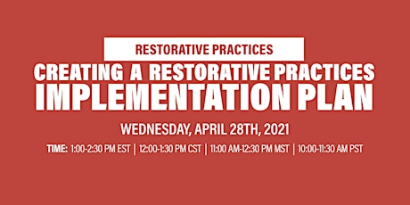 Virtual Workshop: Creating a Restorative Practices Implementation Plan