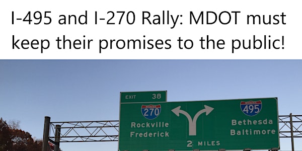 I-495 and I-270 Rally & Press Conference: MDOT Promises Act and P3 Reform