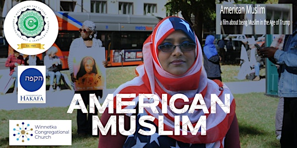 American Muslim - Screening, Discussion and Q&A