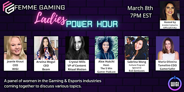 Femme Gaming Presents "Ladies Power Hour"