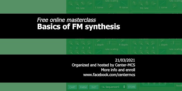 Free online masterclass basic FM synthesis
