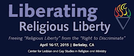 Liberating Religious Liberty: Freeing "Religious Liberty" from the "Right to Discriminate" primary image