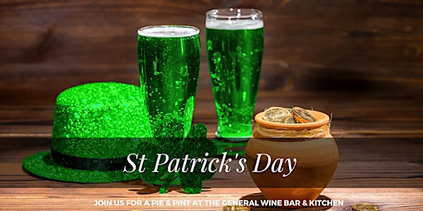 St Patrick's Day at The General Wine Bar