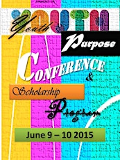 Community Youth Purpose Conference, and Scholarship Program primary image