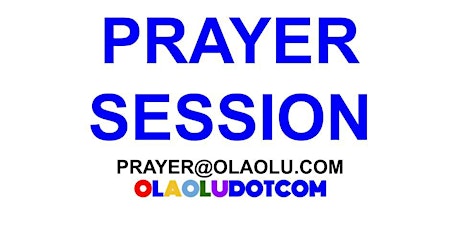 PRAYER SESSION OLAOLUDOTCOM tickets