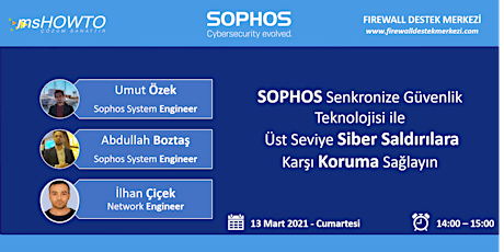 Sophos Senkronize Güvenlik Teknolojisi Webcast'ine Davetlisiniz primary image