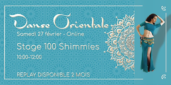 Danse orientale - Stages "100% Shimmies"