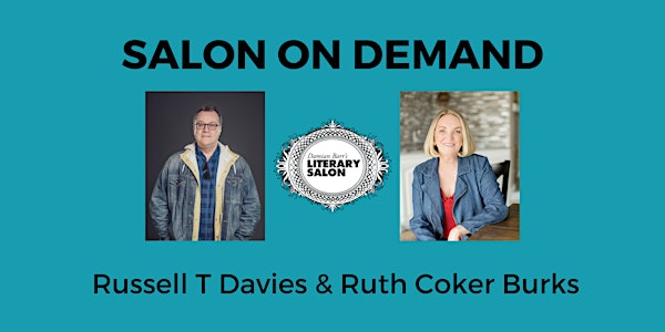 Salon On Demand: Russell T Davies & Ruth Coker Burks with Damian Barr