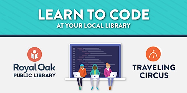 Virtual Free Intro to Coding Workshop with the Royal Oak Public Library