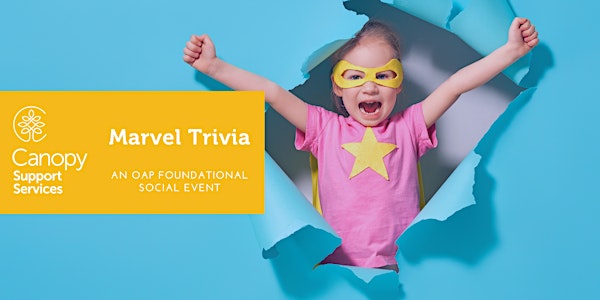 Foundational Family Services: Marvel Trivia