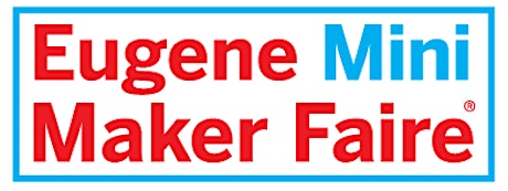 Eugene Mini Maker Faire 2015 primary image