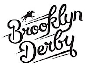 12th Annual Brooklyn Derby