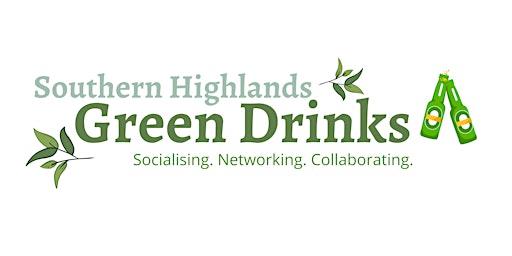Southern Highlands Green Drinks
