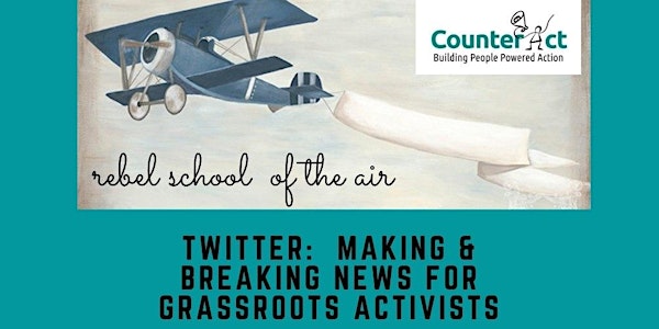 Rebel School of the Air: TWITTER - its time