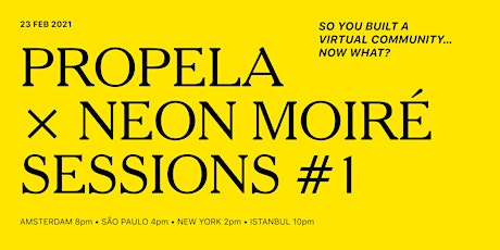 Propela X Neon Moiré Session #1
