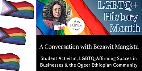 LGBTQ History Month - Bezawit Mangistu primary image