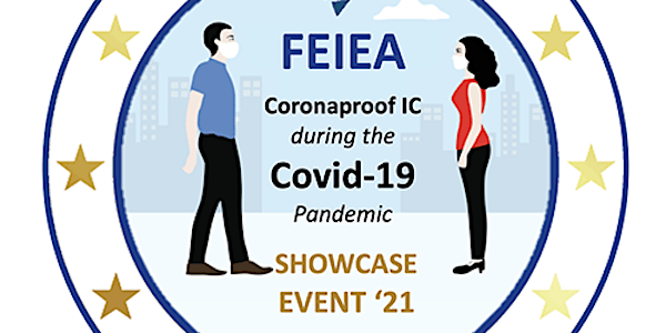 FEIEA Showcase:  IC- - Coronaproof